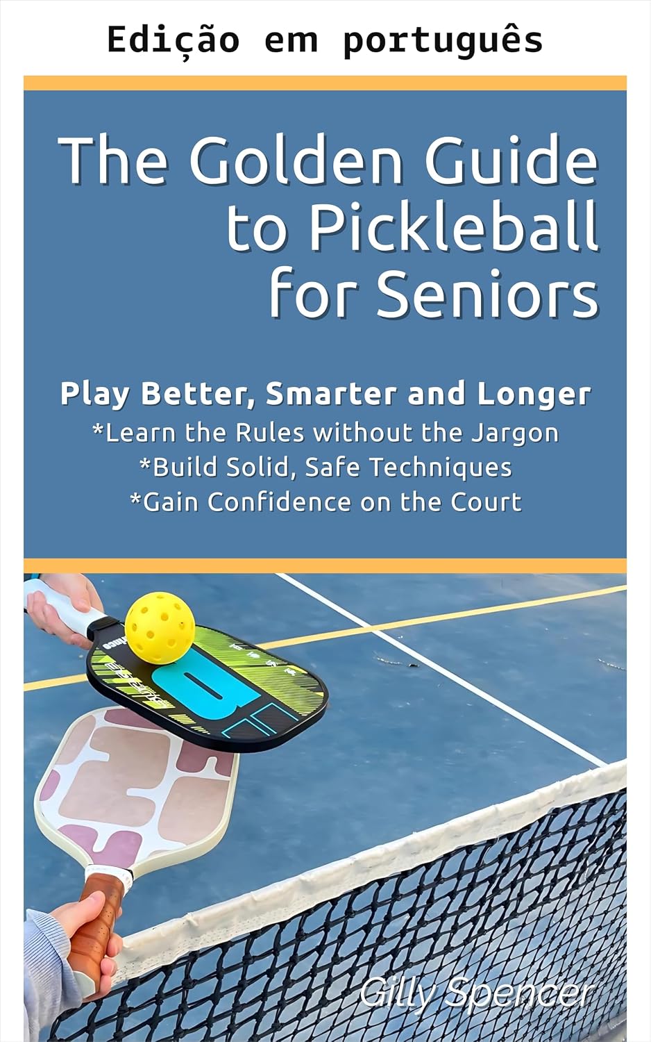 O guia de ouro de pickleball para a melhor idade baixar o livro de graça