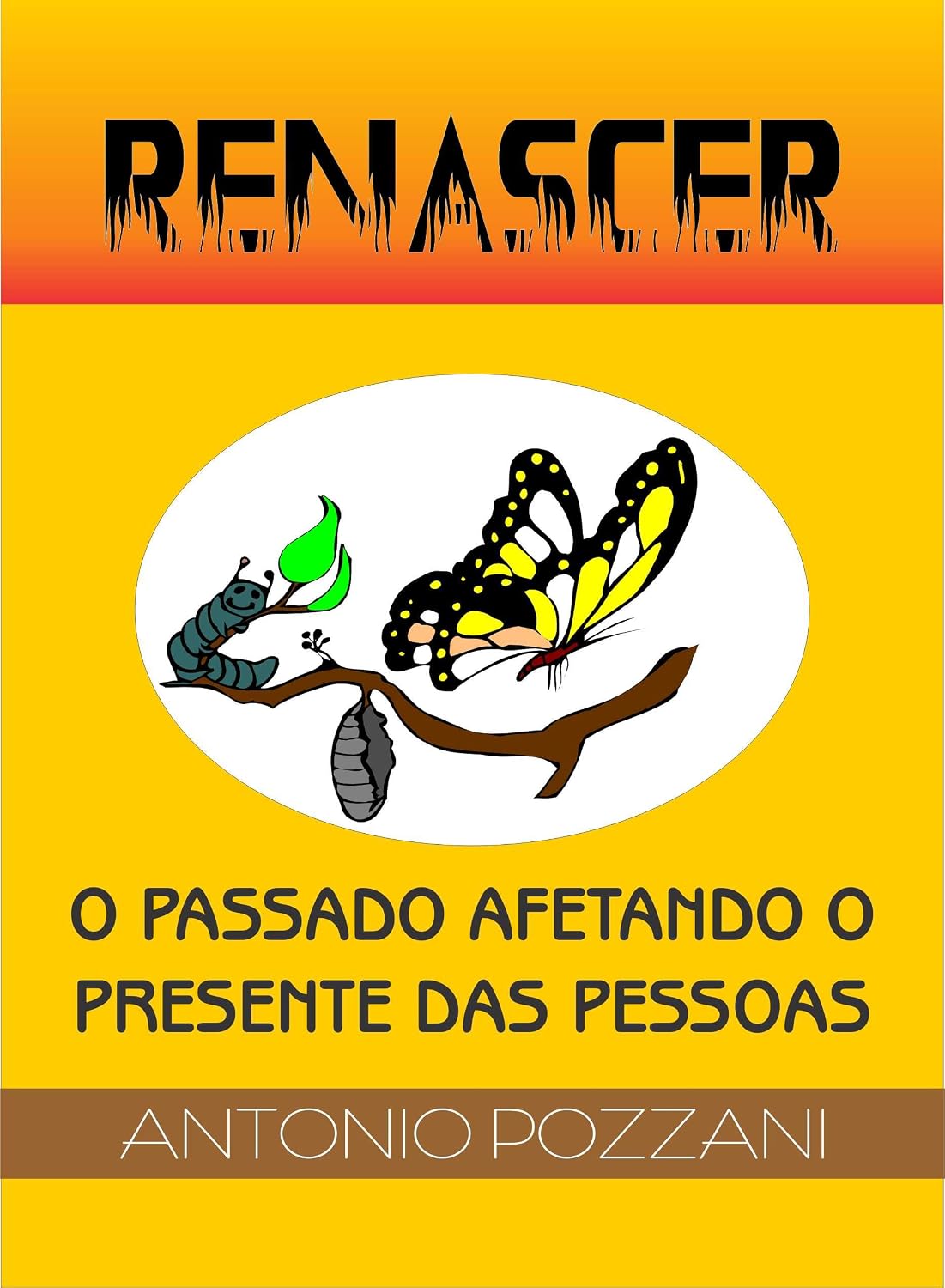 RENASCER: O PASSADO AFETANDO O PRESENTE DAS PESSOAS baixar livro de graça