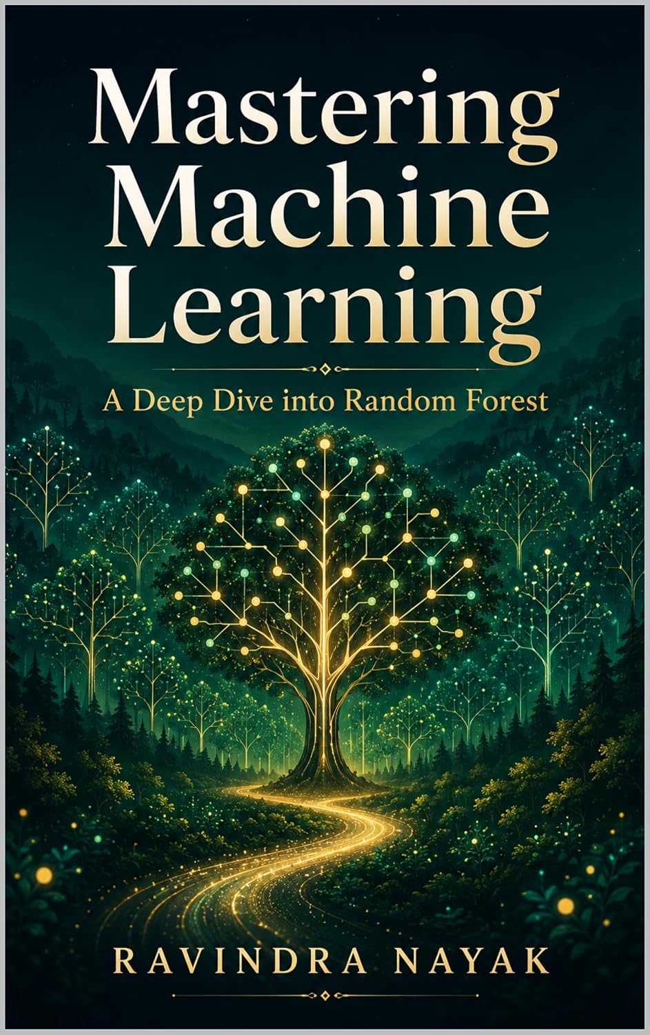"Mastering Machine Learning: A Deep Dive into Random Forest" (English Edition) baixar livro de graça