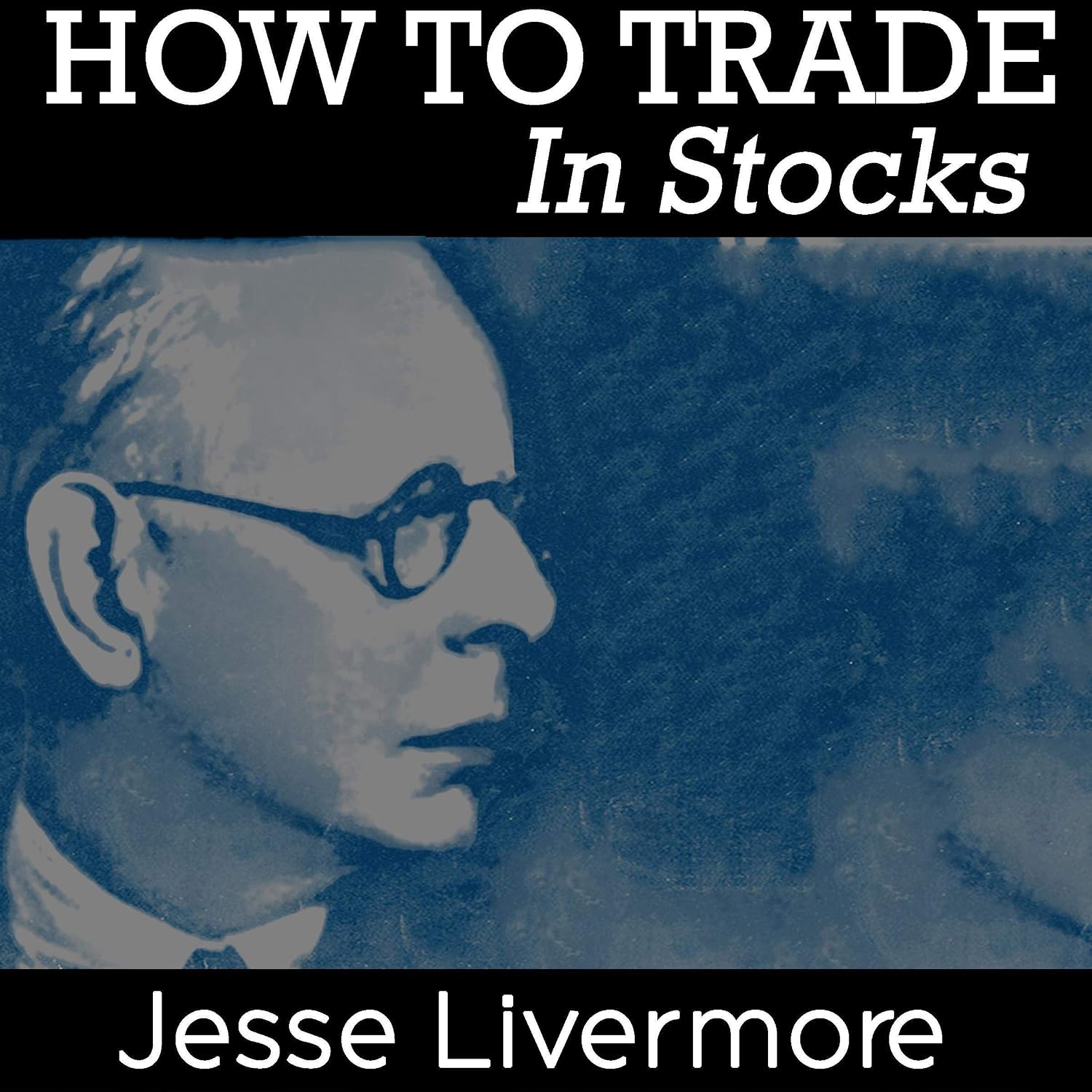 How to Trade in Stocks baixar o livro de graça