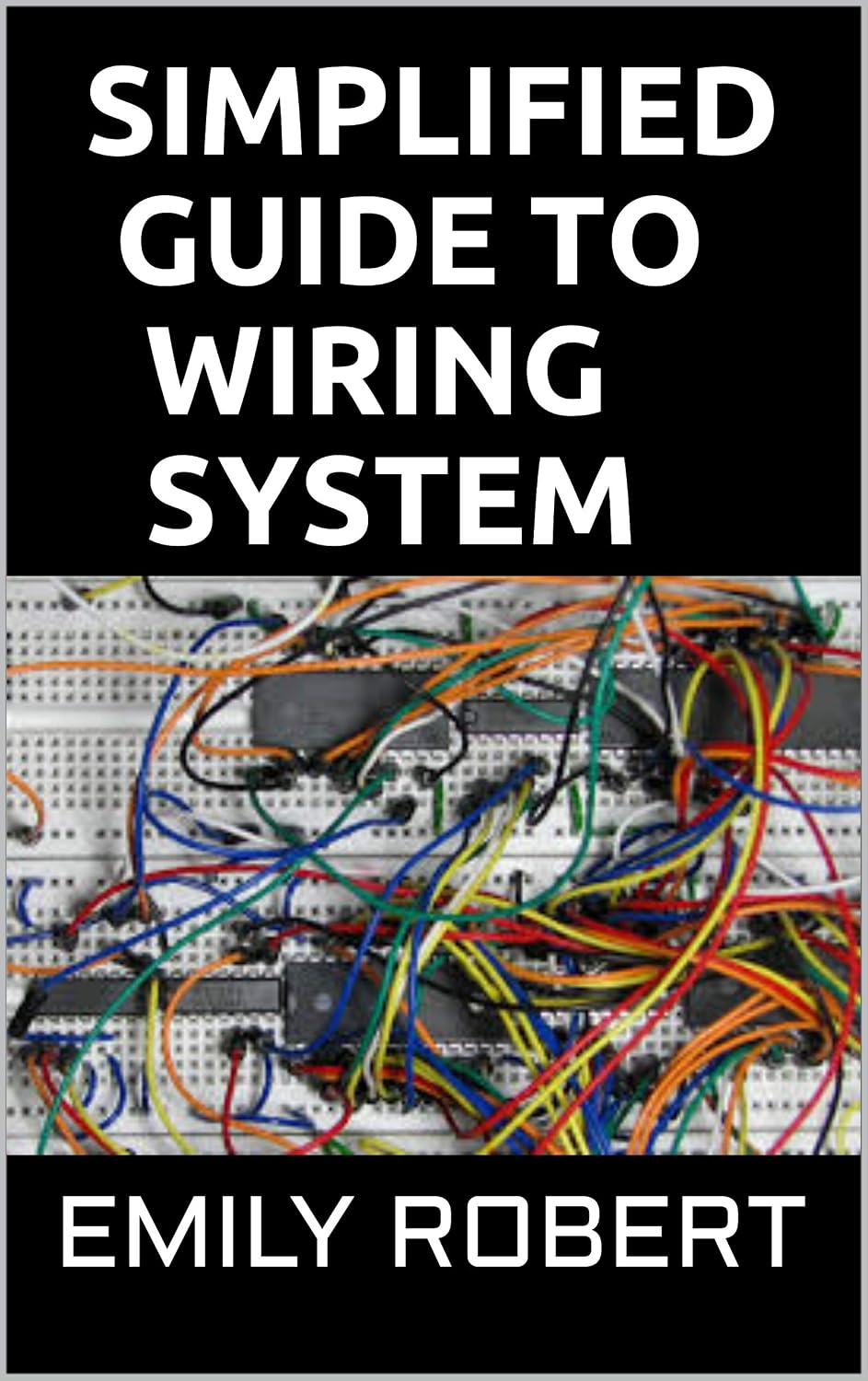 SIMPLIFIED GUIDE TO WIRING SYSTEM: A Complete Guide to Home Electrical Wiring Explained by a Licensed Electrical Contractor Including Commercial, and Industrial (English Edition) baixar livro de graça