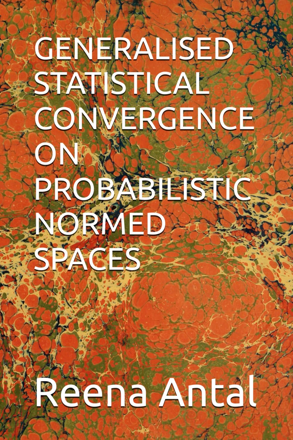 capítulo por capítulo baixar GENERALISED STATISTICAL CONVERGENCE ON PROBABILISTIC NORMED SPACES