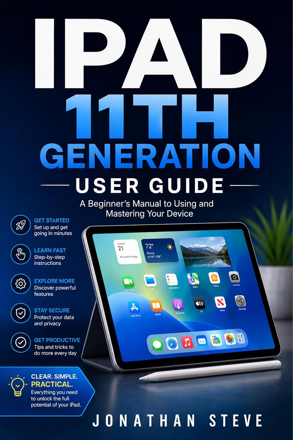 ler totalmente IPAD 11TH GENERATION USER GUIDE: A Beginner's Manual to Using and Mastering Your Device (Jonathan Tech: Begginers and Seniors Guide Book 4) (English Edition)