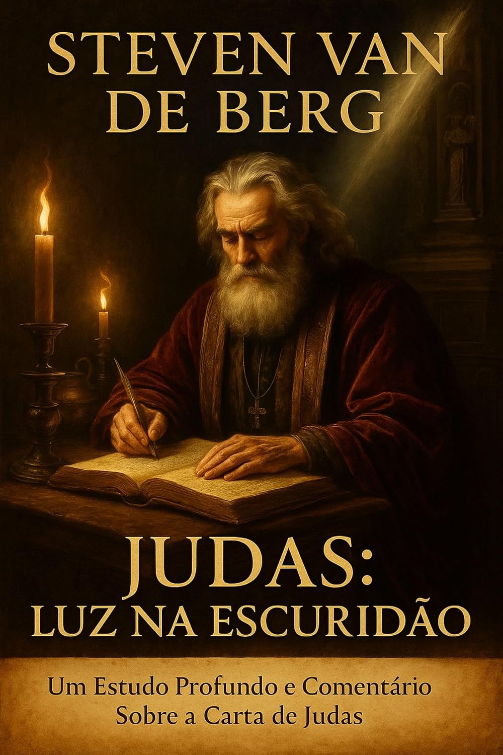 Judas: Luz na Escuridão: Um Estudo Profundo e Comentário Sobre a Carta de Judas baixar o livro de graça
