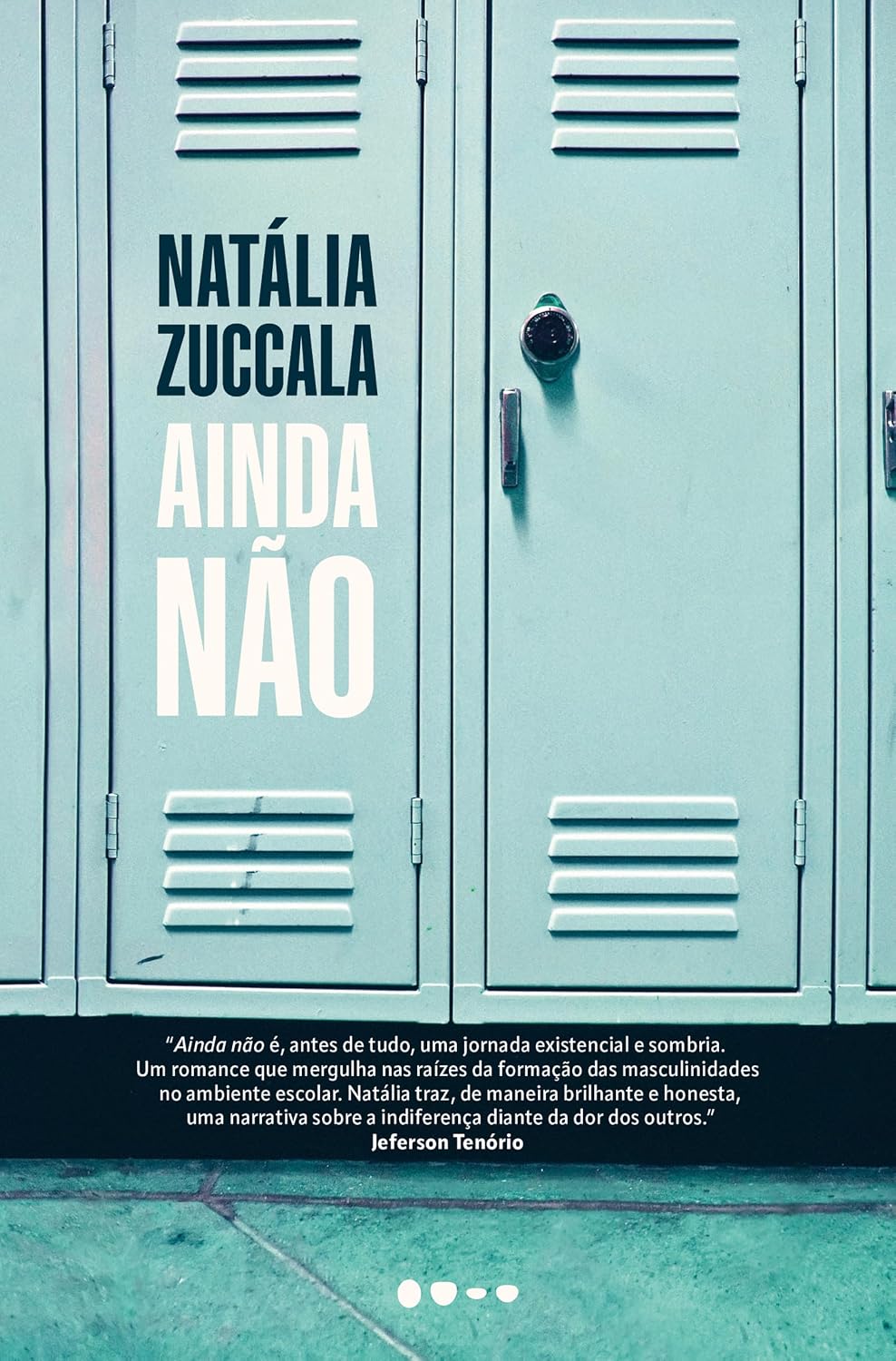 Ainda não