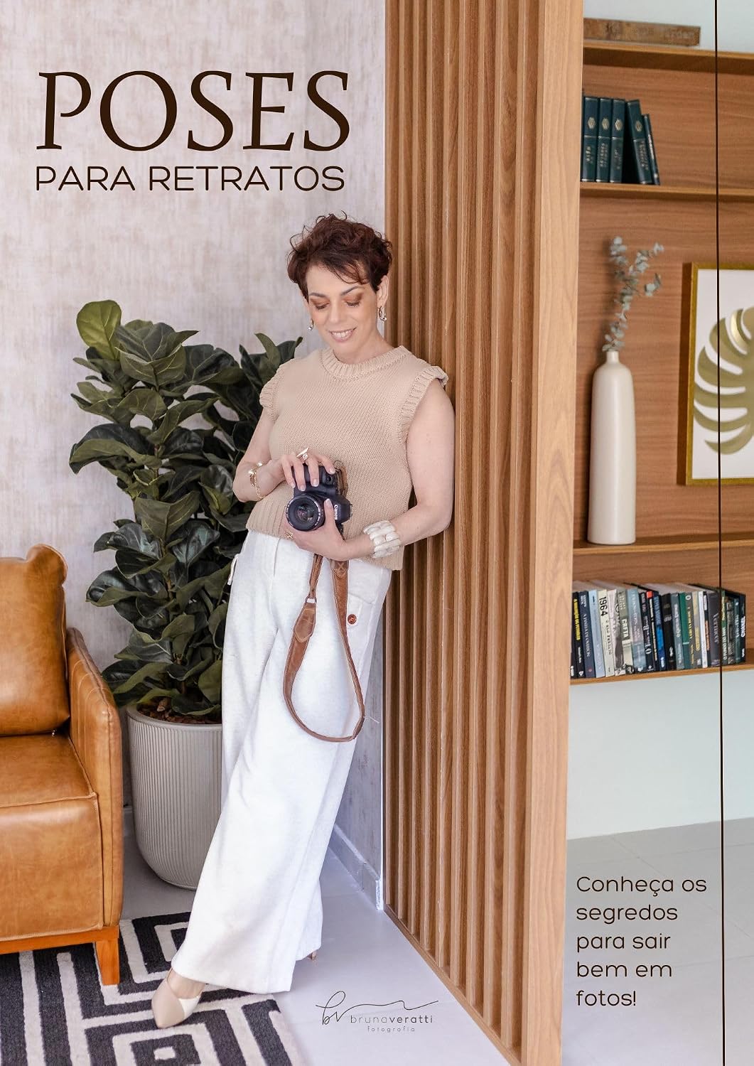 Guia de Poses para Retratos: Conheça os segredos para sair bem em fotos! baixar o livro de graça