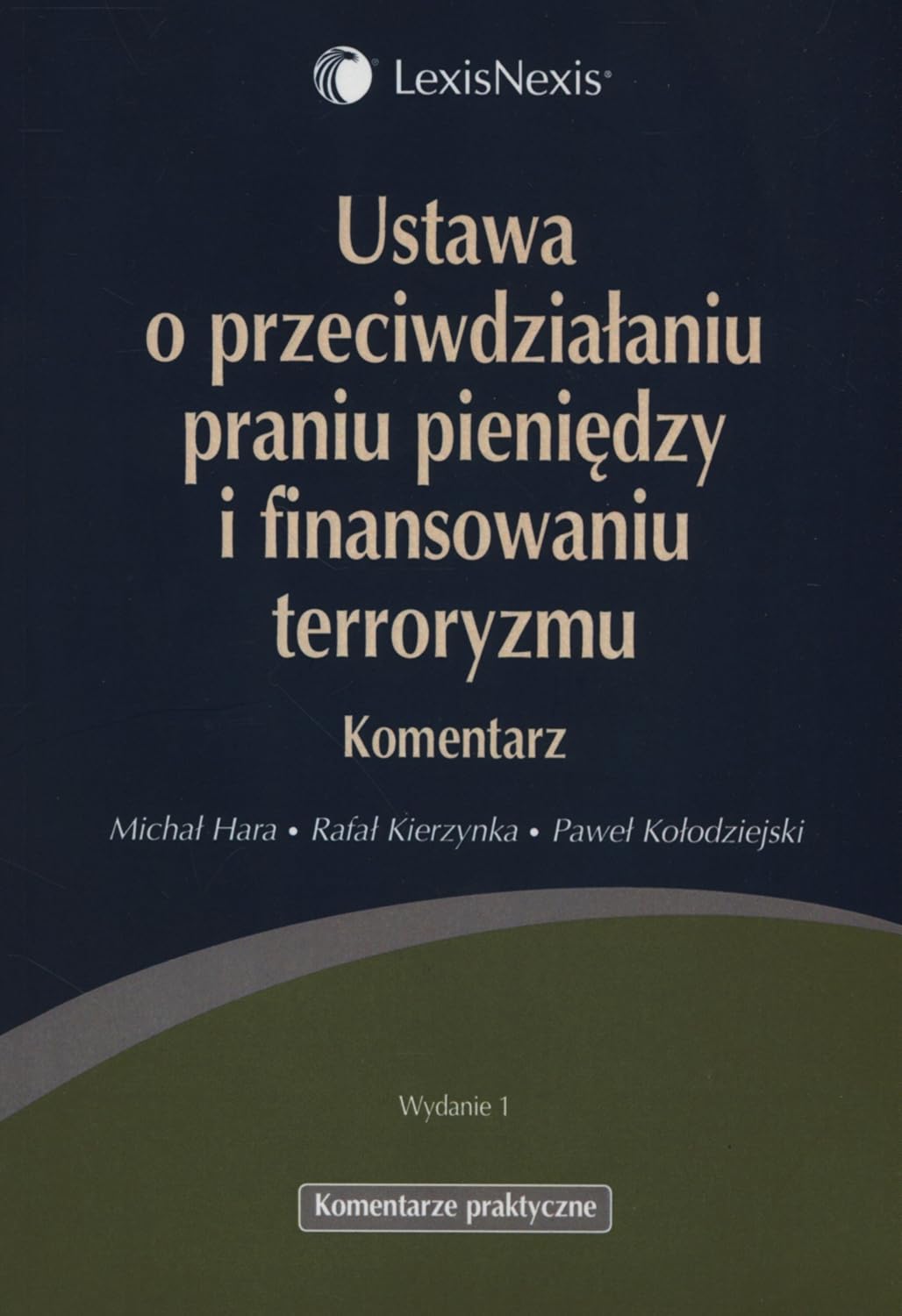 Ustawa o przeciwdziałaniu praniu pieniędzy i finansowaniu terroryzmu Komentarz baixar livro de graça