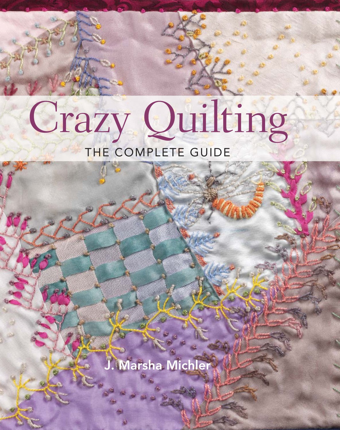 capítulo por capítulo baixar Crazy Quilting - The Complete Guide