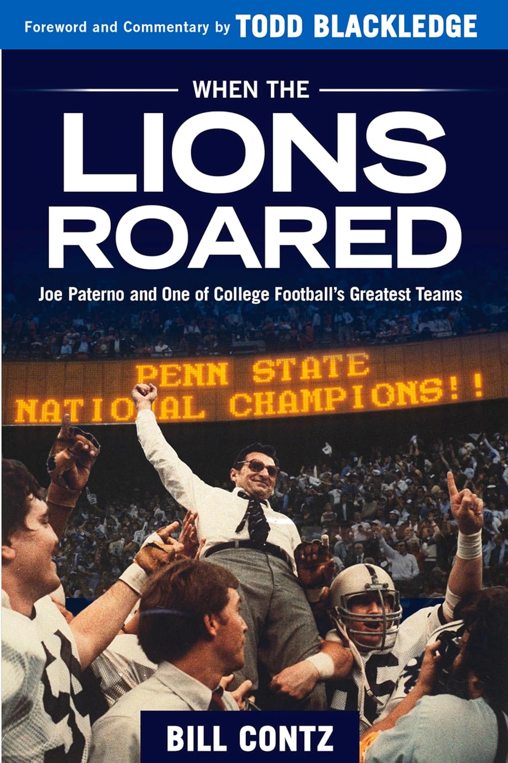When the Lions Roared: Joe Paterno and One of College Football's Greatest Teams (English Edition) baixar o livro de graça