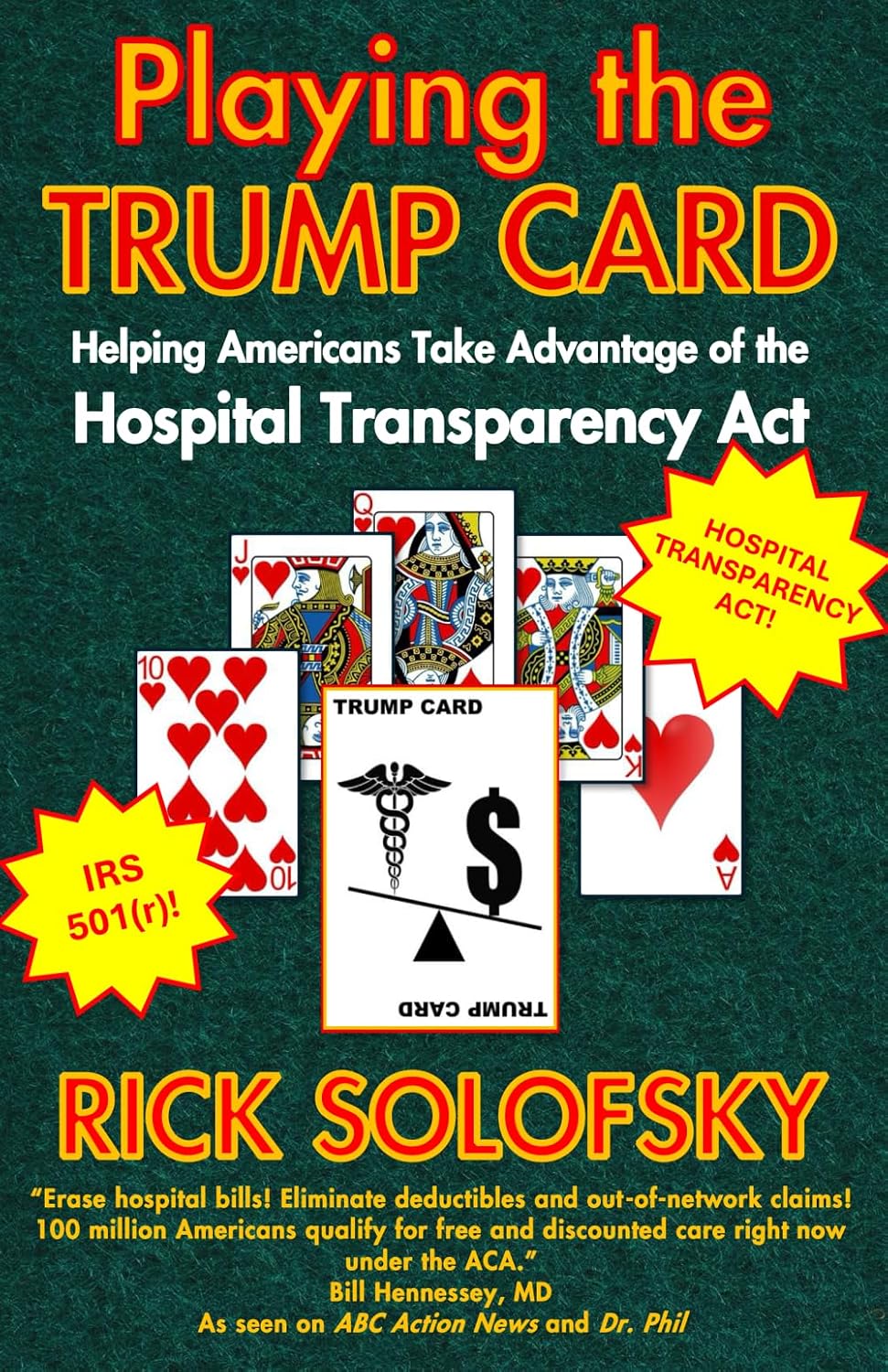 Playing the Trump Card: Helping Americans Take Advantage of the Hospital Transparency Act baixar livro de graça