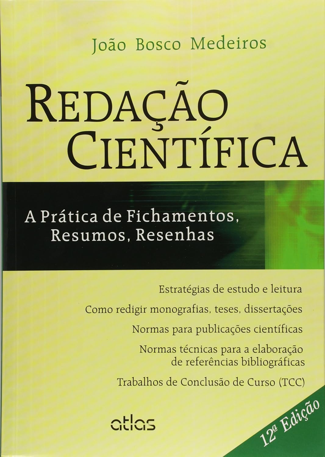 Redação Científica: A Prática De Fichamentos, Resumos, Resenhas