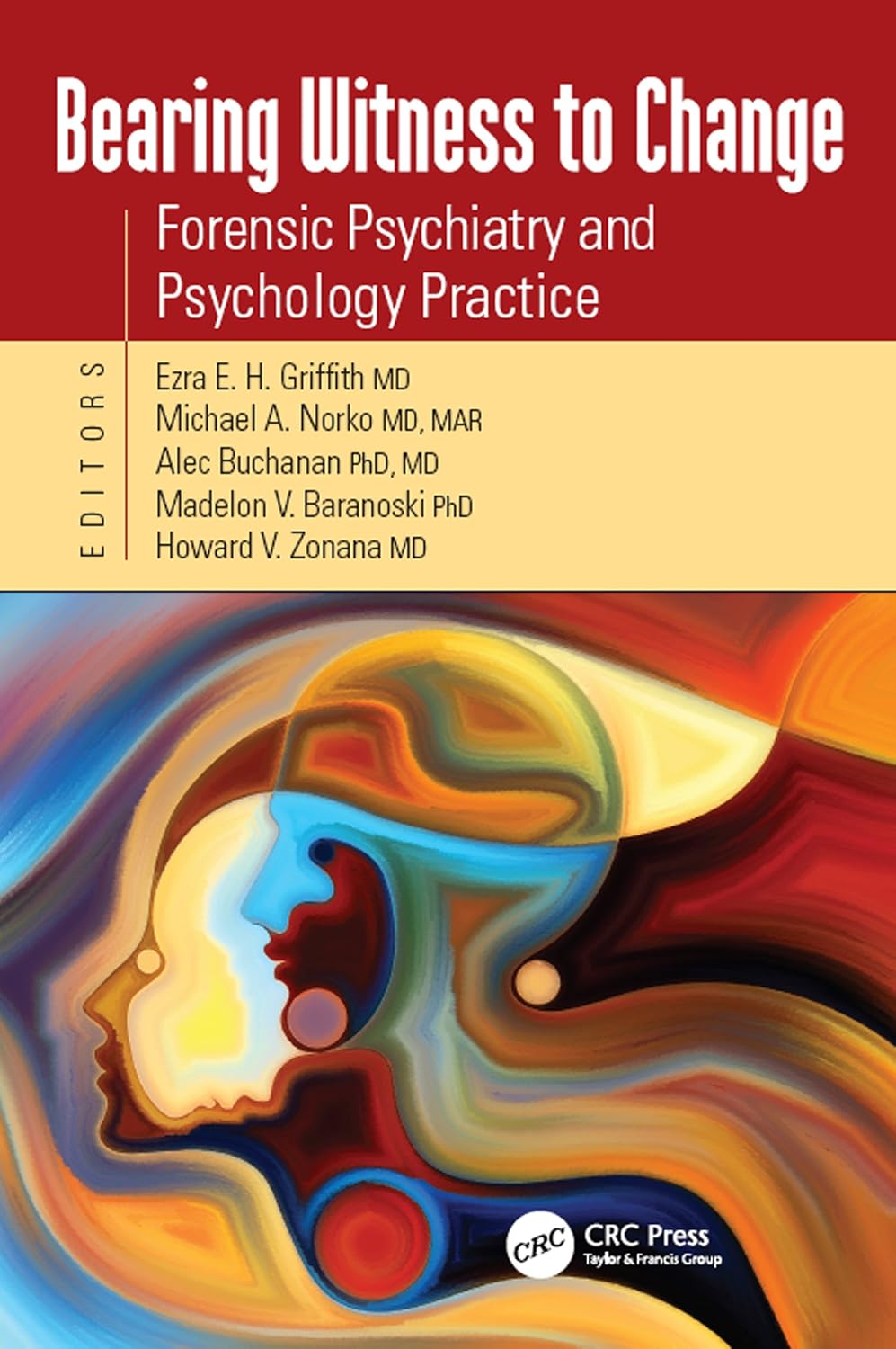 ler totalmente Bearing Witness to Change: Forensic Psychiatry and Psychology Practice (English Edition)