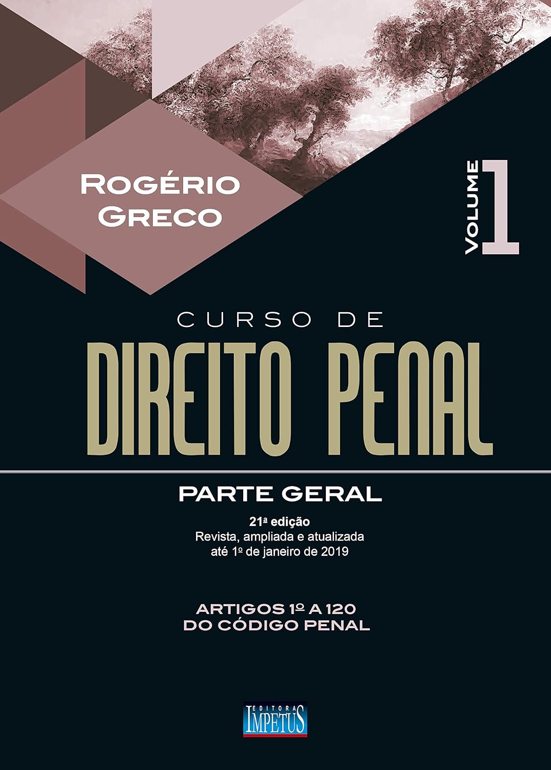 ler totalmente Curso de Direito Penal - Parte Geral - Volume I - 21ª Edição - 2019