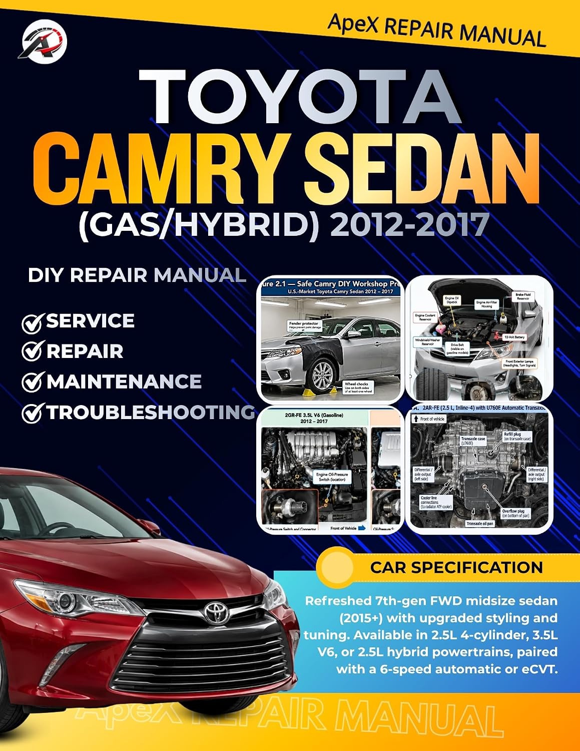 TOYOTA CAMRY SEDAN (Gas/Hybrid) 2012-2017: DIY Made Simple: Master Your 7th-Gen Camry Sedan | Cut Costs | Avoid Breakdowns | Diagnose Common Issues & Maintain Your Car at Home (English Edition) baixar o livro de graça