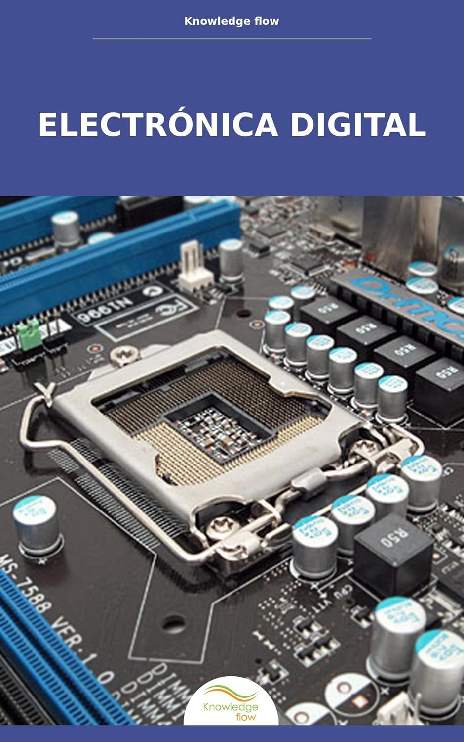 capítulo por capítulo baixar Electrónica Digital (Serie Fundamental de Ingeniería) (Spanish Edition)