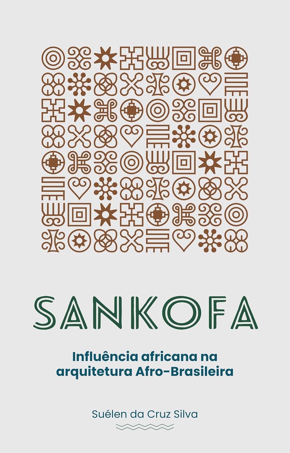Sankofa: Influência africana na arquitetura Afro-Brasileira baixar livro de graça