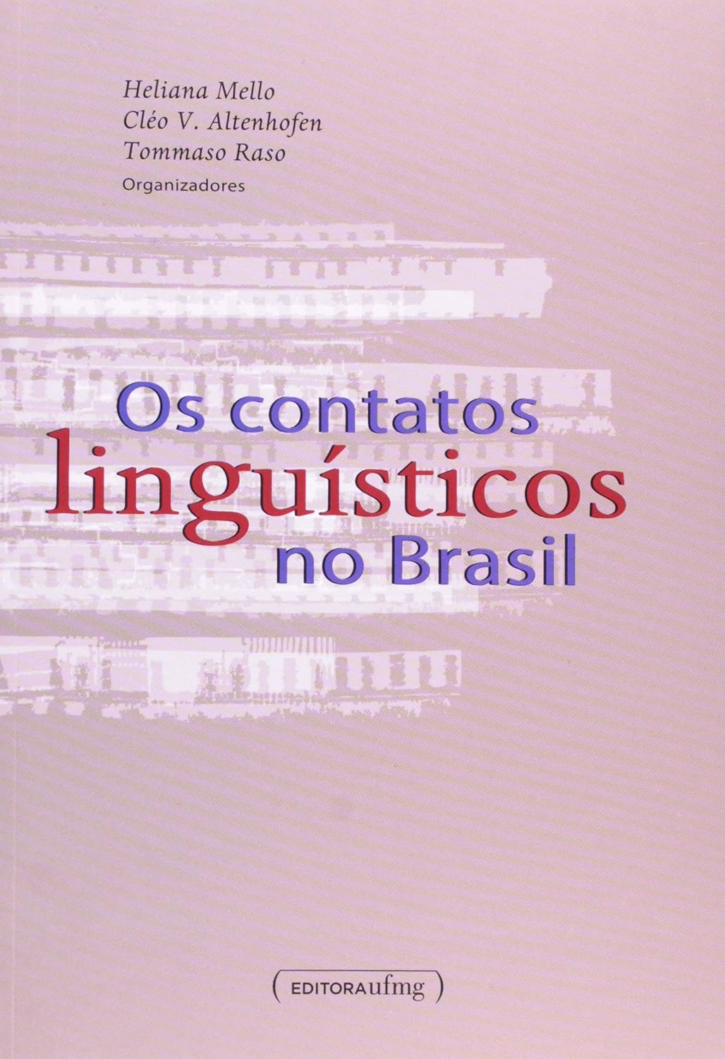capítulo por capítulo baixar Os Contatos Linguísticos no Brasil