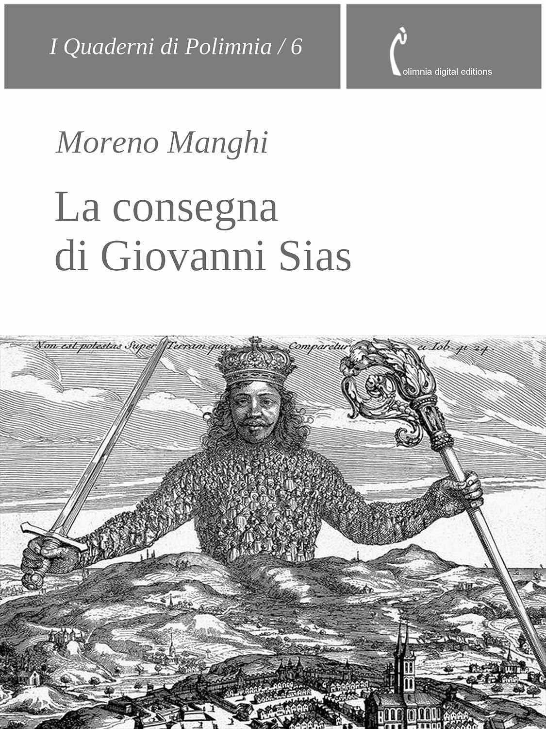 ler totalmente La consegna di Giovanni Sias (I Quaderni di Polimnia Vol. 6) (Italian Edition)