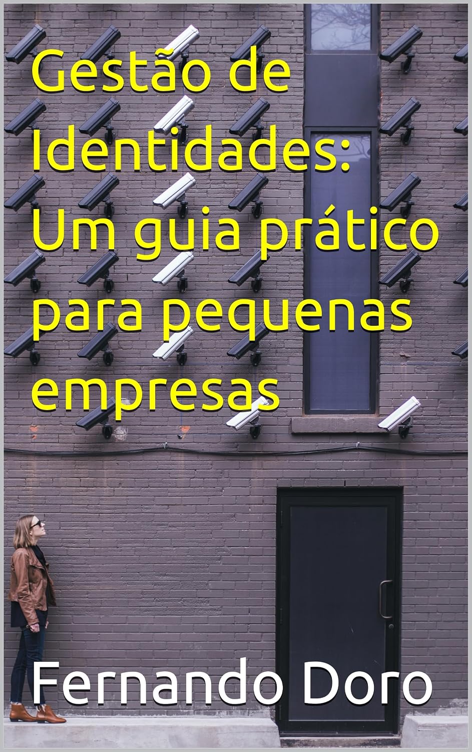 capítulo por capítulo baixar Gestão de Identidades: Um guia prático para pequenas empresas