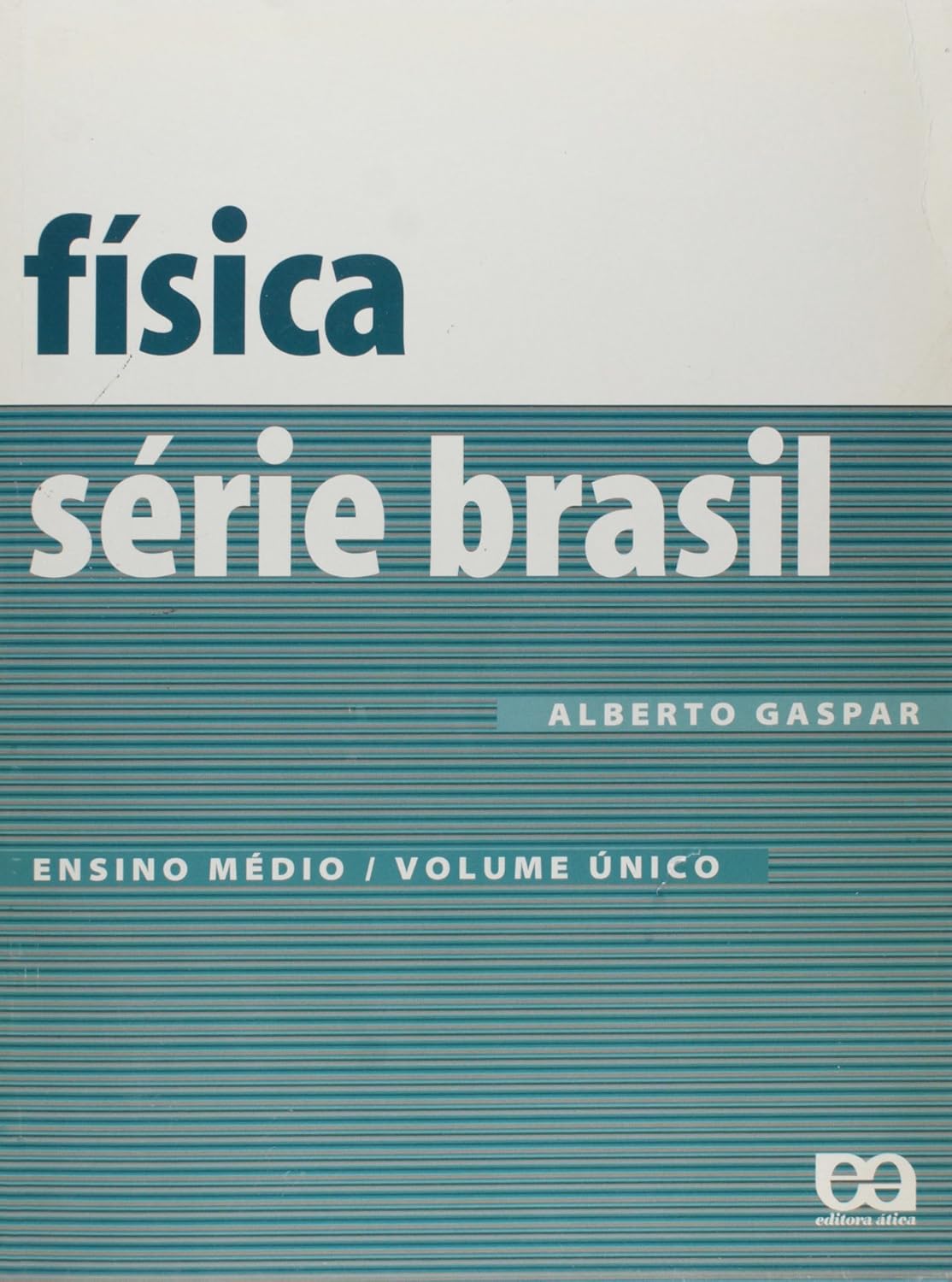 ler totalmente Física - Série Brasil. Volume Único