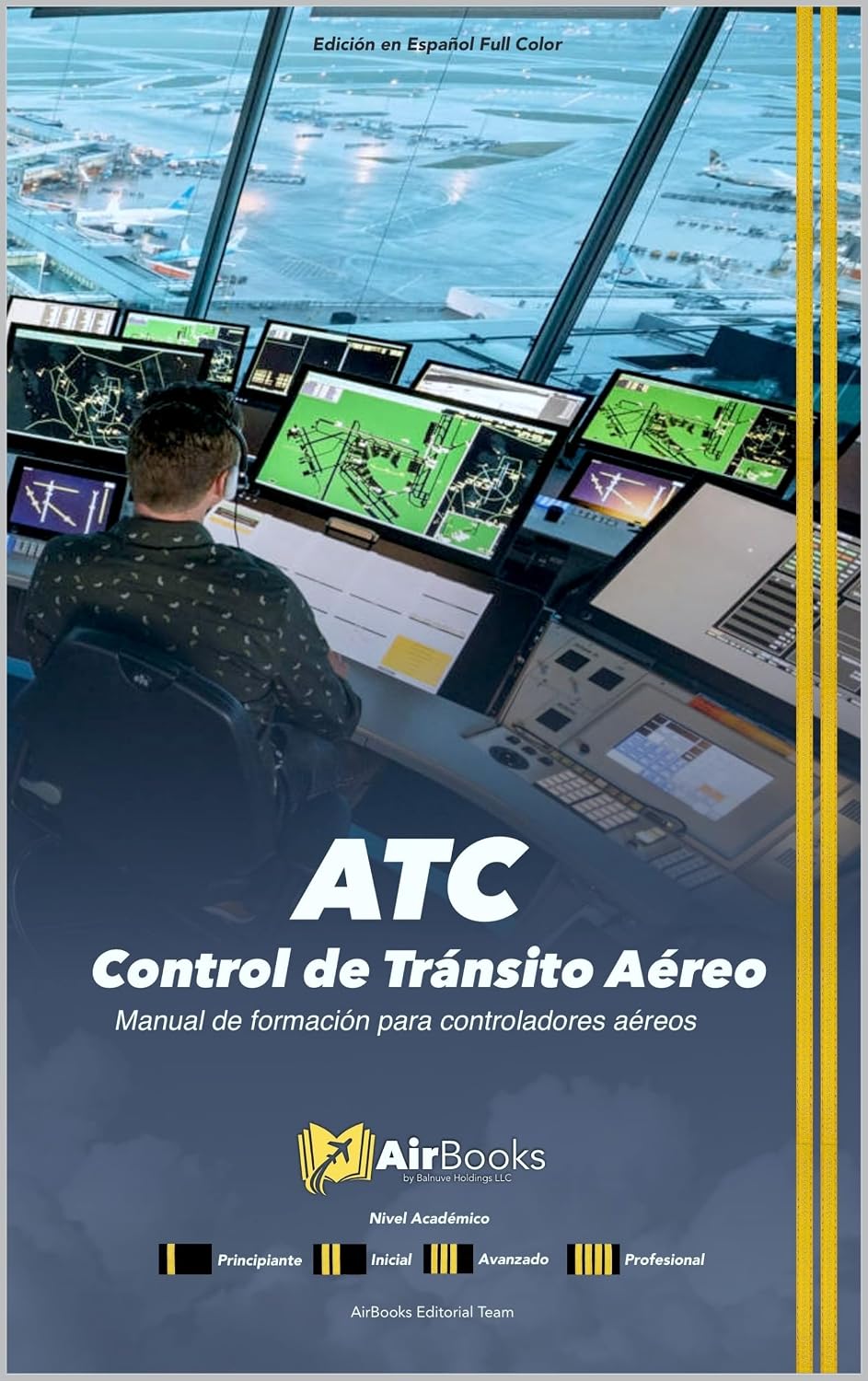 ler totalmente ATC Control de Tránsito Aéreo: Manual de formación para controladores aéreos. Edición en Español Full Color (Spanish Edition)