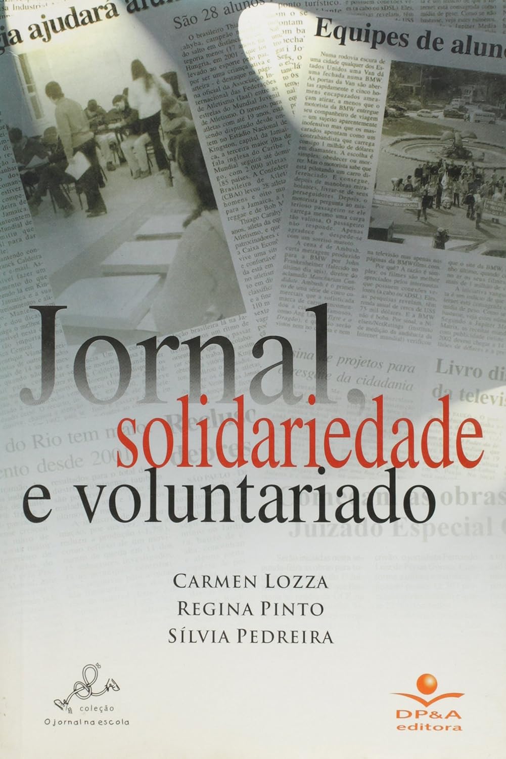 Jornal, solidariedade e voluntariado baixar livro de graça
