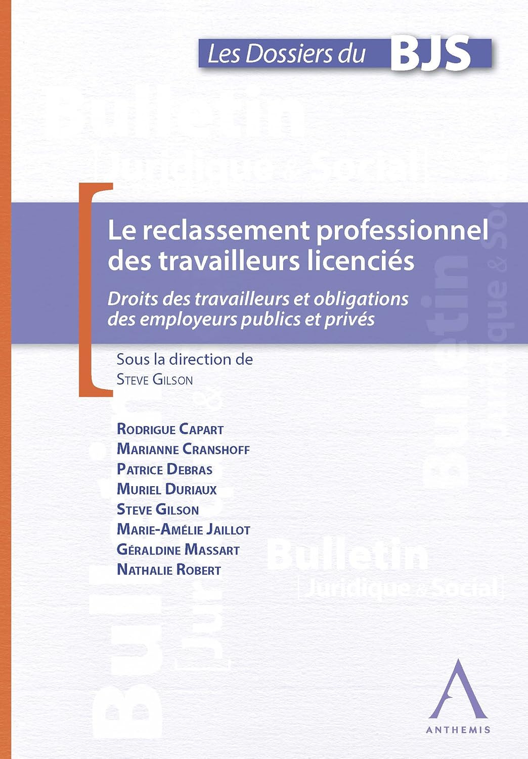 capítulo por capítulo baixar Le reclassement professionnel des travailleurs licenciés: Droits des travailleurs et obligations des employeurs publics et privés (French Edition)