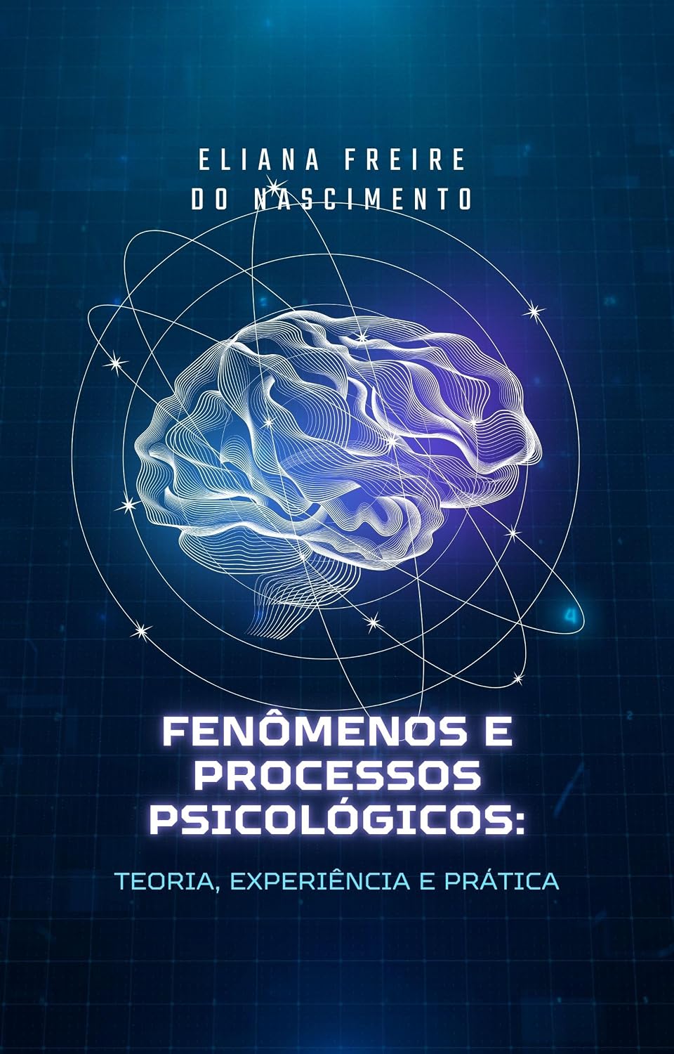 capítulo por capítulo baixar Processos Mentais e Fenômenos Psicológicos:: Teoria, Experiência e Prática (Psicologia na Prática)