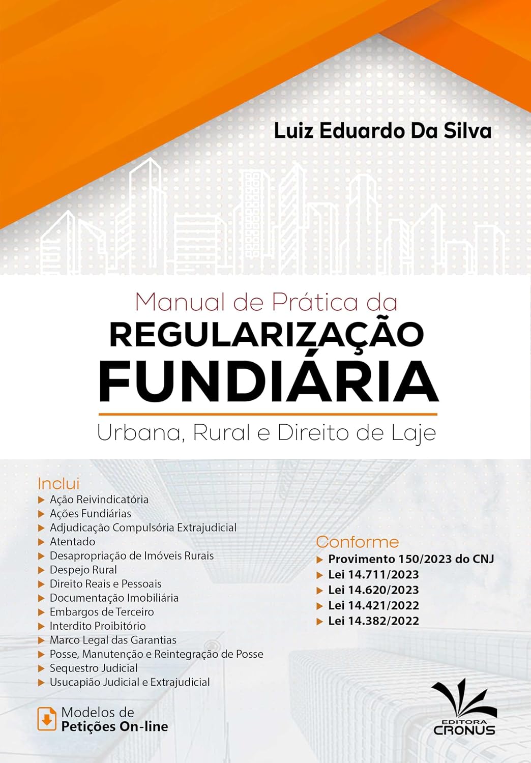 ler totalmente Manual de Prática da Regularização Fundiária Urbana, Rural e Direito de Laje
