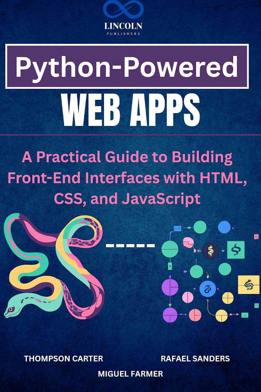Python-Powered Web Apps: A Practical Guide to Building Front-End Interfaces with HTML, CSS, and JavaScript (English Edition) baixar o livro de graça