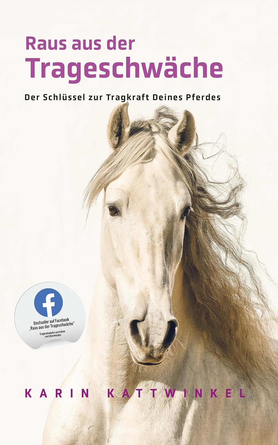 ler totalmente Raus aus der Trageschwäche: Der Schlüssel zur Tragkraft Deines Pferdes (German Edition)