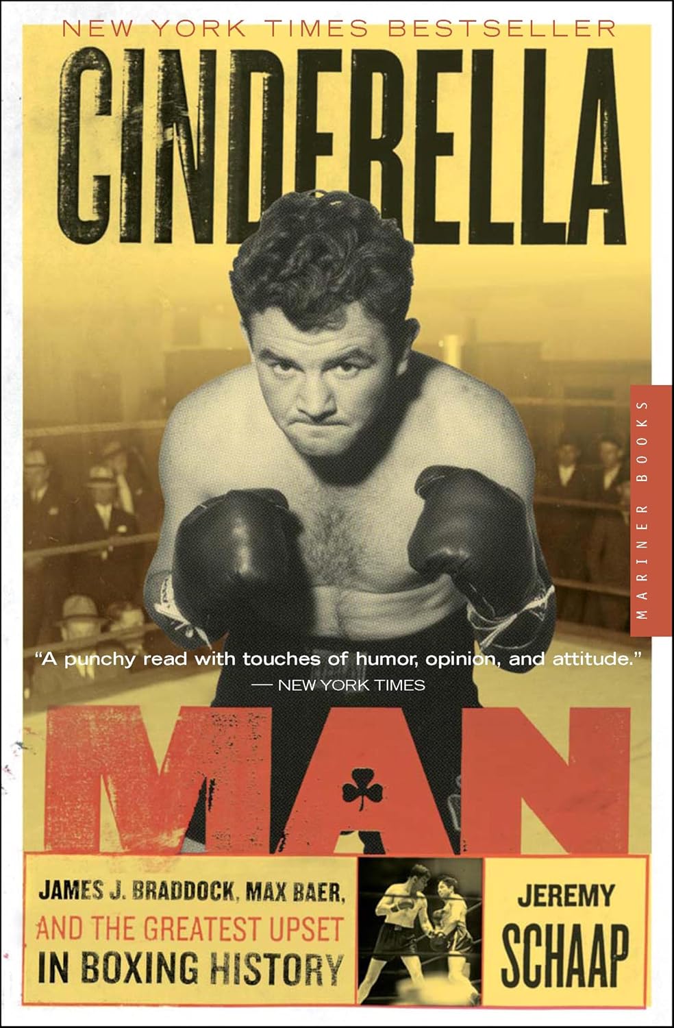 Cinderella Man: James J. Braddock, Max Baer, and the Greatest Upset in Boxing History (English Edition)