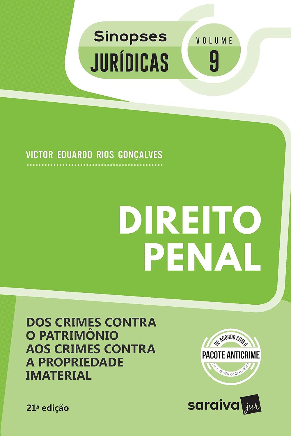capítulo por capítulo baixar Sinopses - Direito Penal - dos Crimes Contra o Patrimônio - Vol. 09 - 21ª Edição 2020: dos crimes contra o patrimônio aos crimes contra a propriedade imaterial