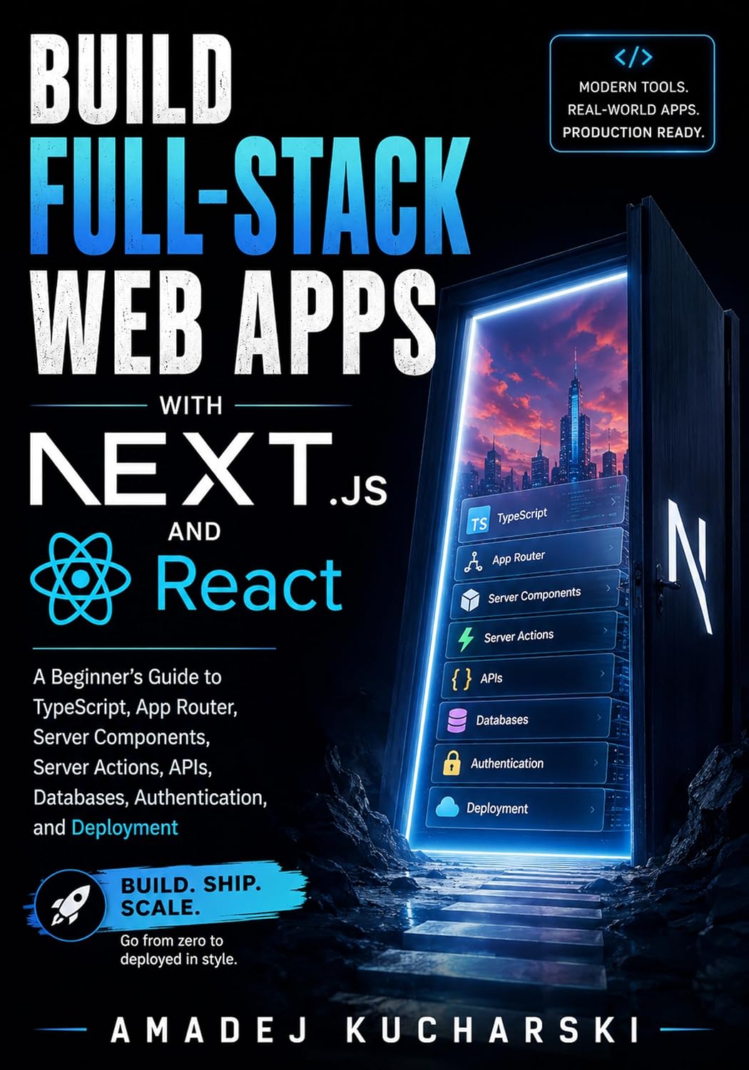 Build Full-Stack Web Apps with Next.js and React: A Beginner’s Guide to TypeScript, App Router, Server Components, Server Actions, APIs, Databases, Authentication, and Deployment (English Edition) baixar o livro de graça