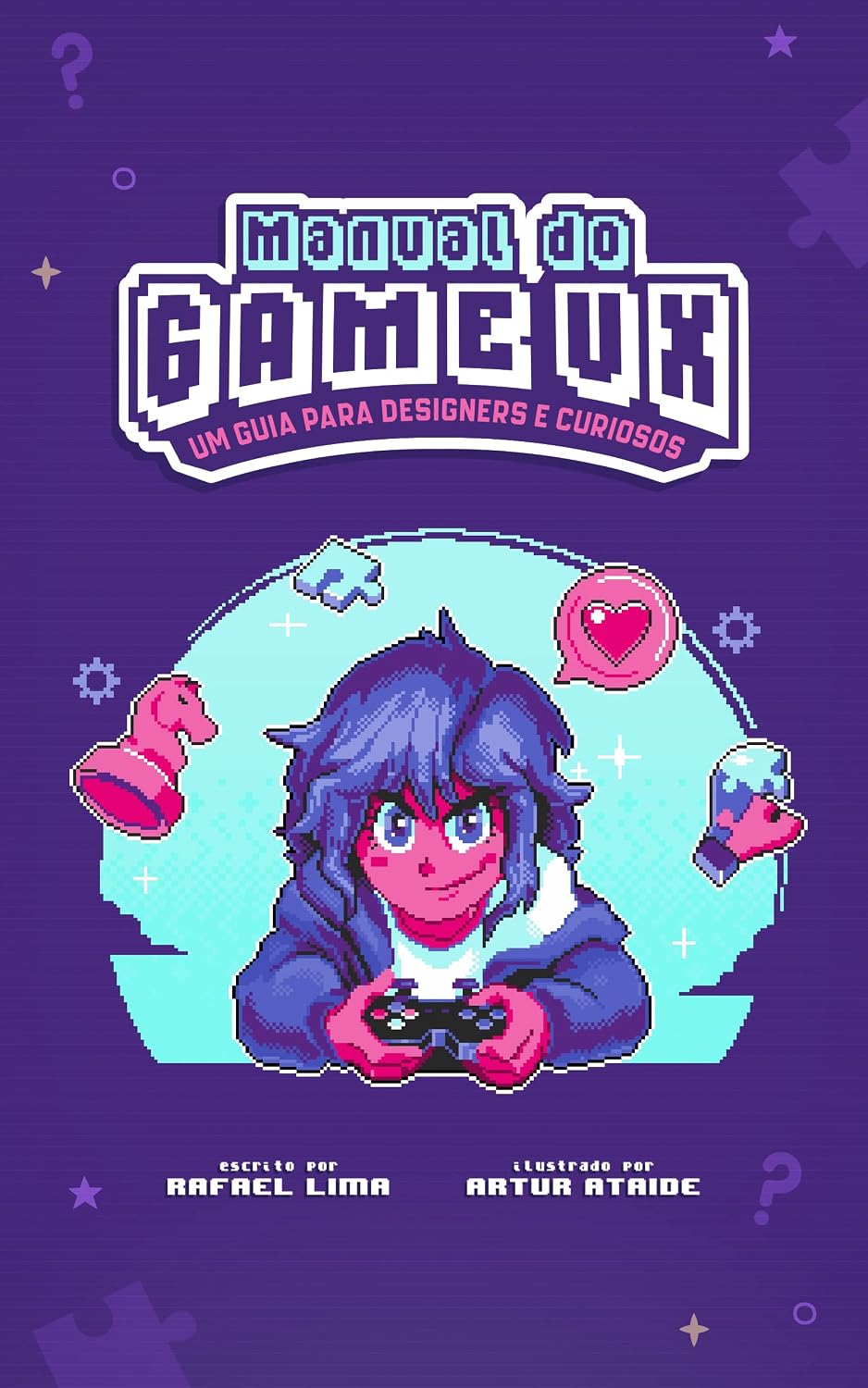 capítulo por capítulo baixar Manual do Game UX: Um guia para designers e curiosos