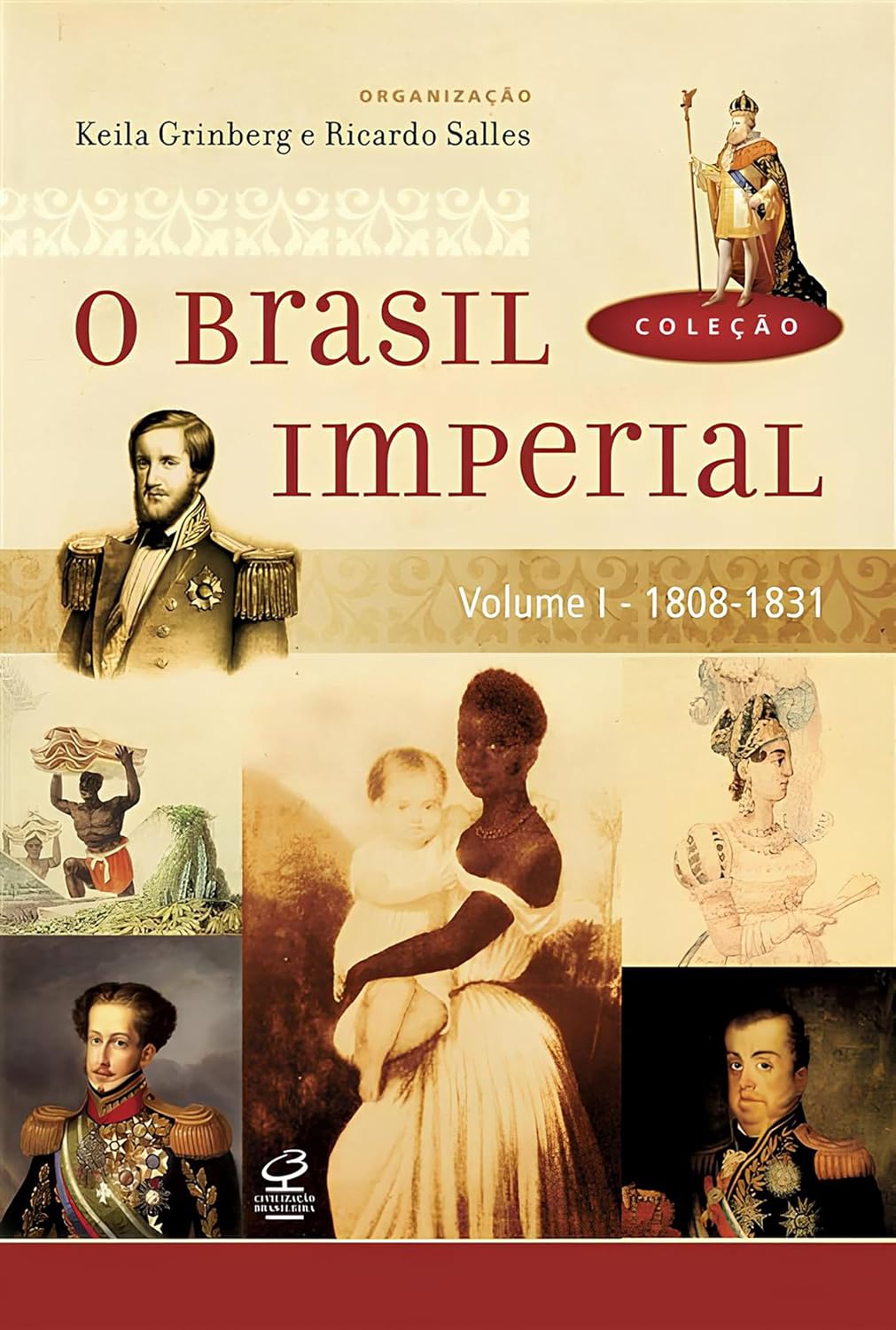 O Brasil Imperial (Vol. 1) baixar o livro de graça