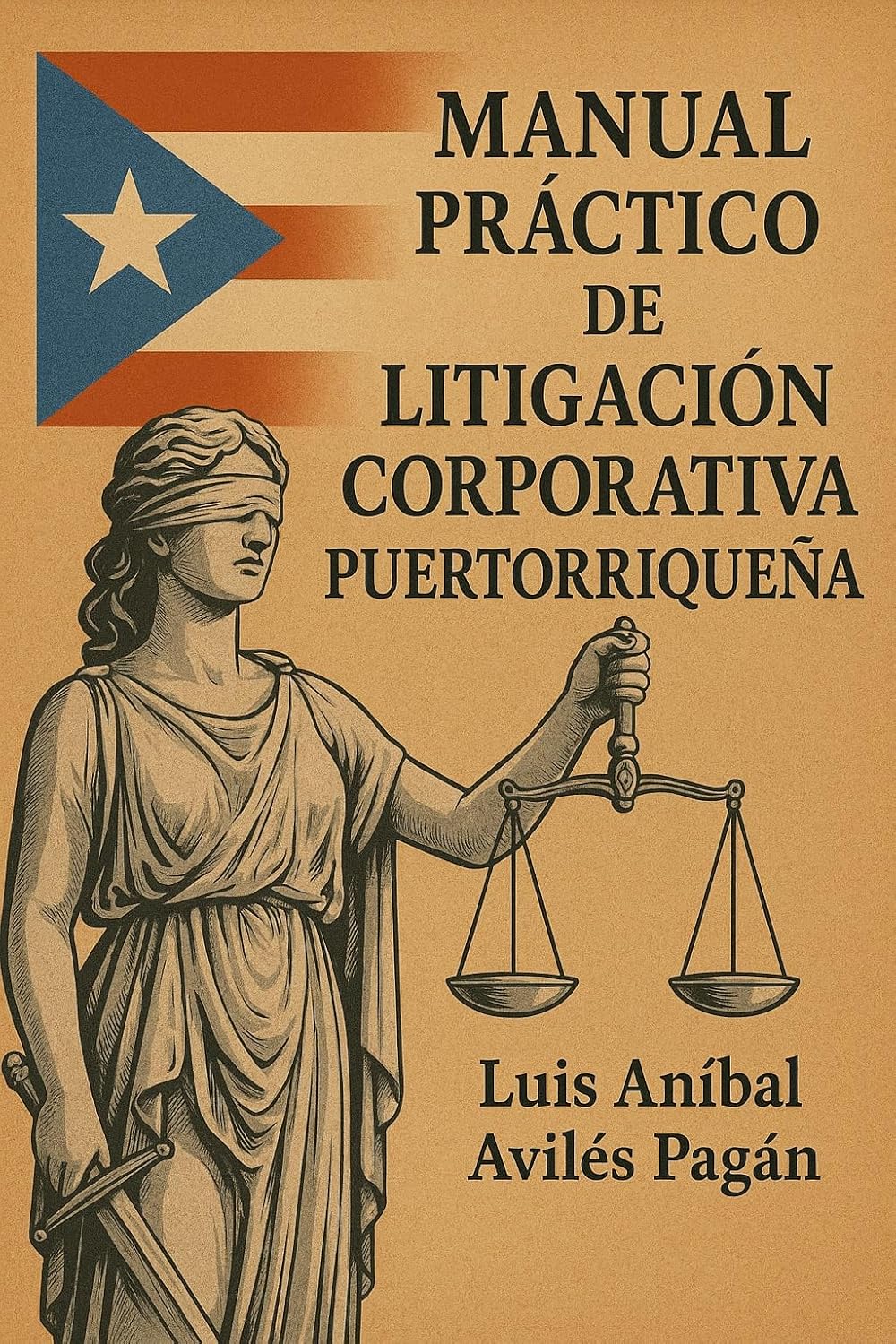 MANUAL PRÁCTICO DE LITIGACIÓN CORPORATIVA PUERTORRIQUEÑA (Spanish Edition) baixar o livro de graça