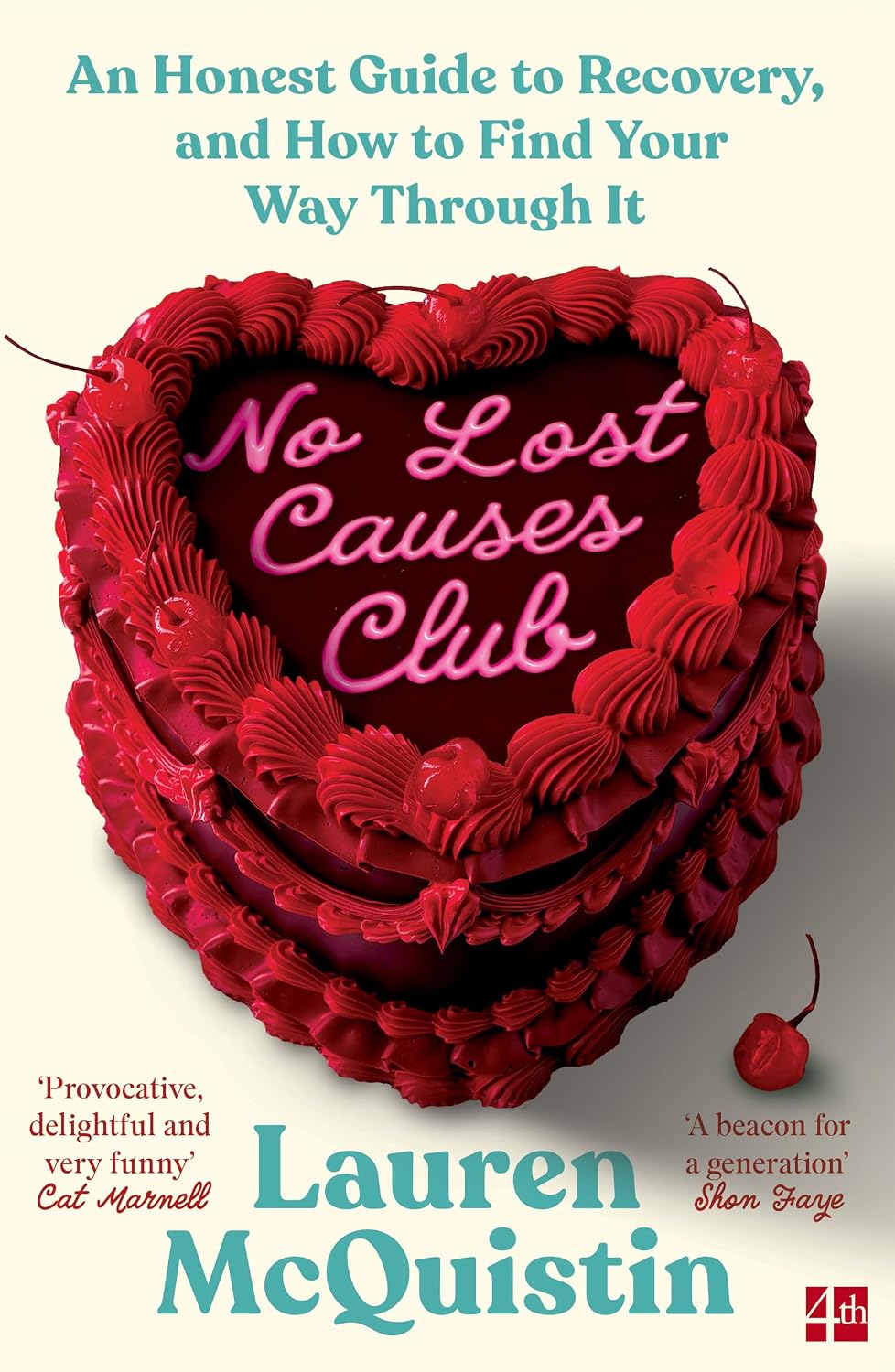 ler totalmente No Lost Causes Club: An Honest Guide to Recovery, and How to Find Your Way Through It (English Edition)