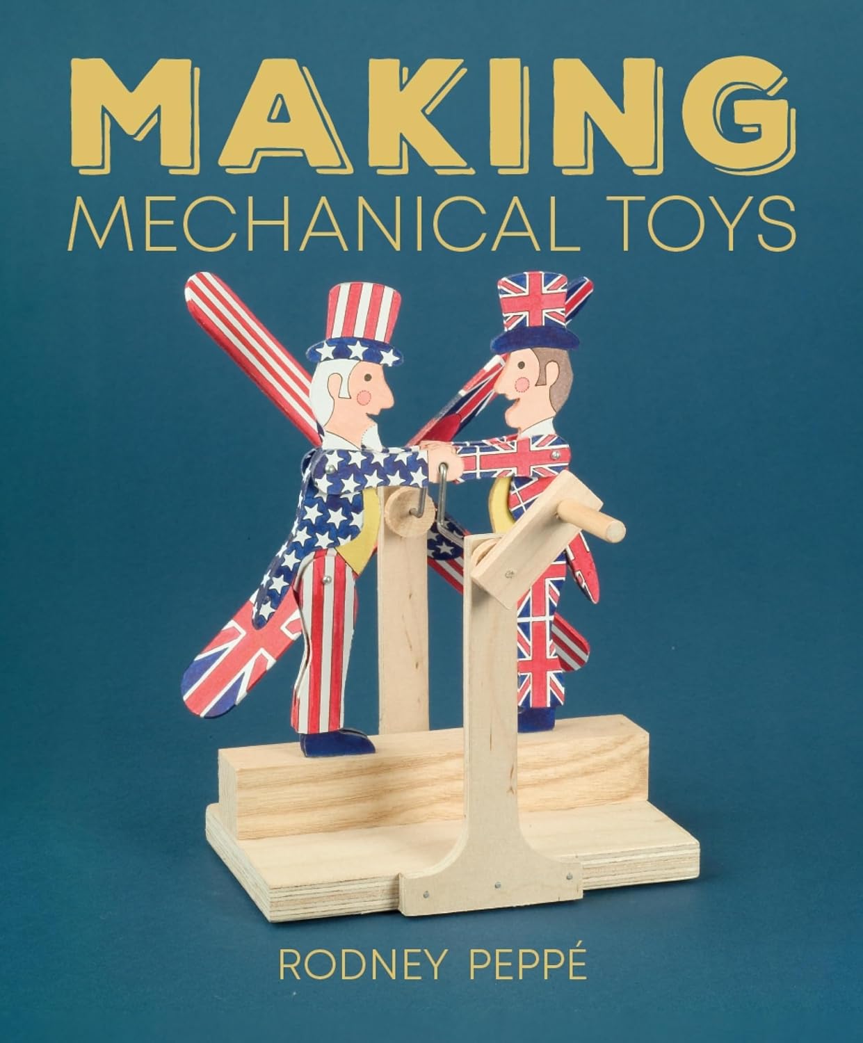 Making Mechanical Toys (English Edition)