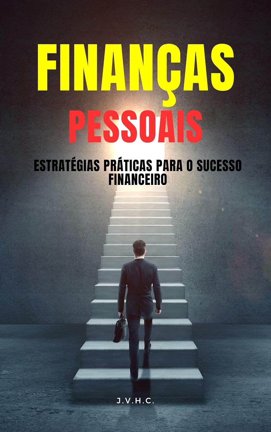 Finanças Pessoais: Estratégias Práticas para o Sucesso Financeiro baixar o livro de graça