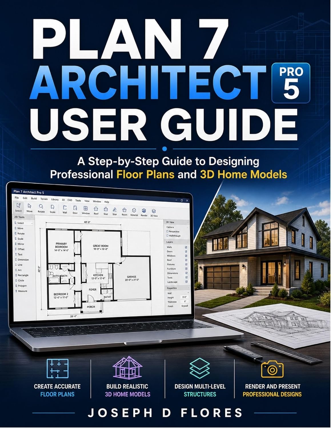 Plan 7 Architect Pro 5 User Guide: A Step-by-Step Guide to Designing Professional Floor Plans and 3D Home Models (English Edition) baixar o livro de graça