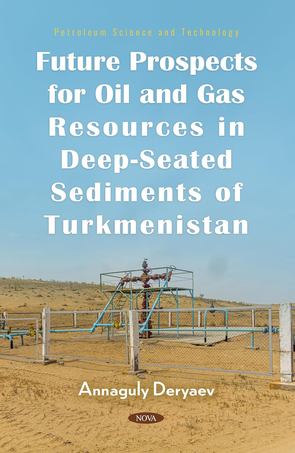 ler totalmente Future Prospects for Oil and Gas Resources in Deep-Seated Sediments of Turkmenistan