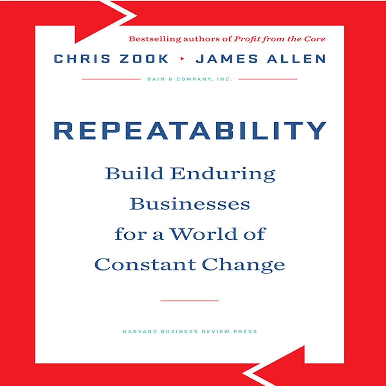 Repeatability: Build Enduring Businesses for a World of Constant Change baixar o livro de graça