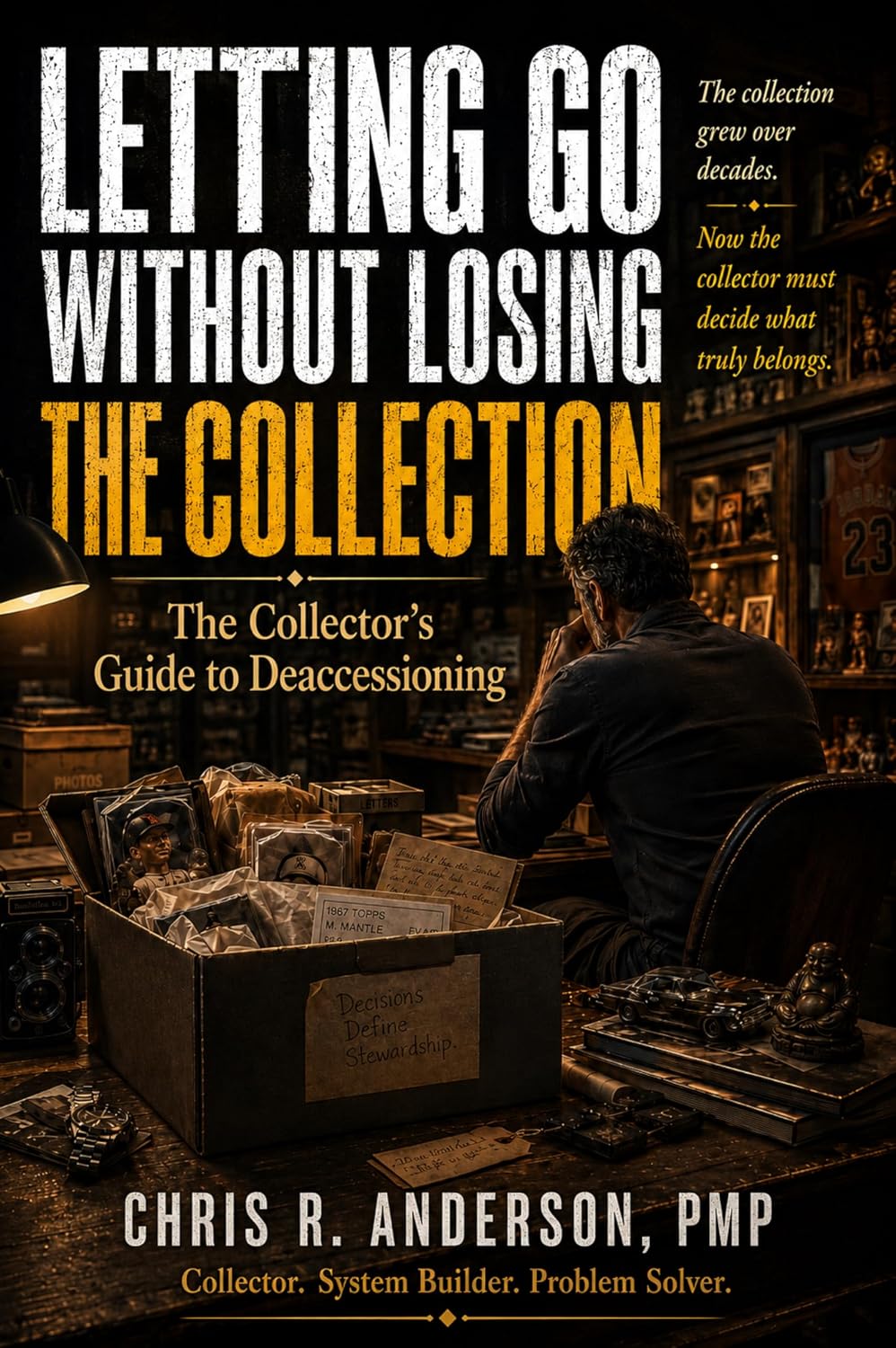 Letting Go Without Losing the Collection: The Collector’s Guide to Deaccessioning. (Collector Behavior Series) (English Edition) baixar livro de graça