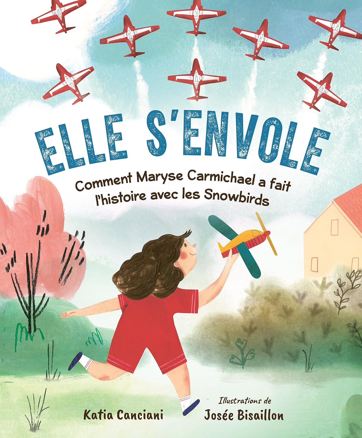 Elle s'Envole: Comment Maryse Carmichael a Fait l'Histoire Avec Les Snowbirds baixar o livro de graça