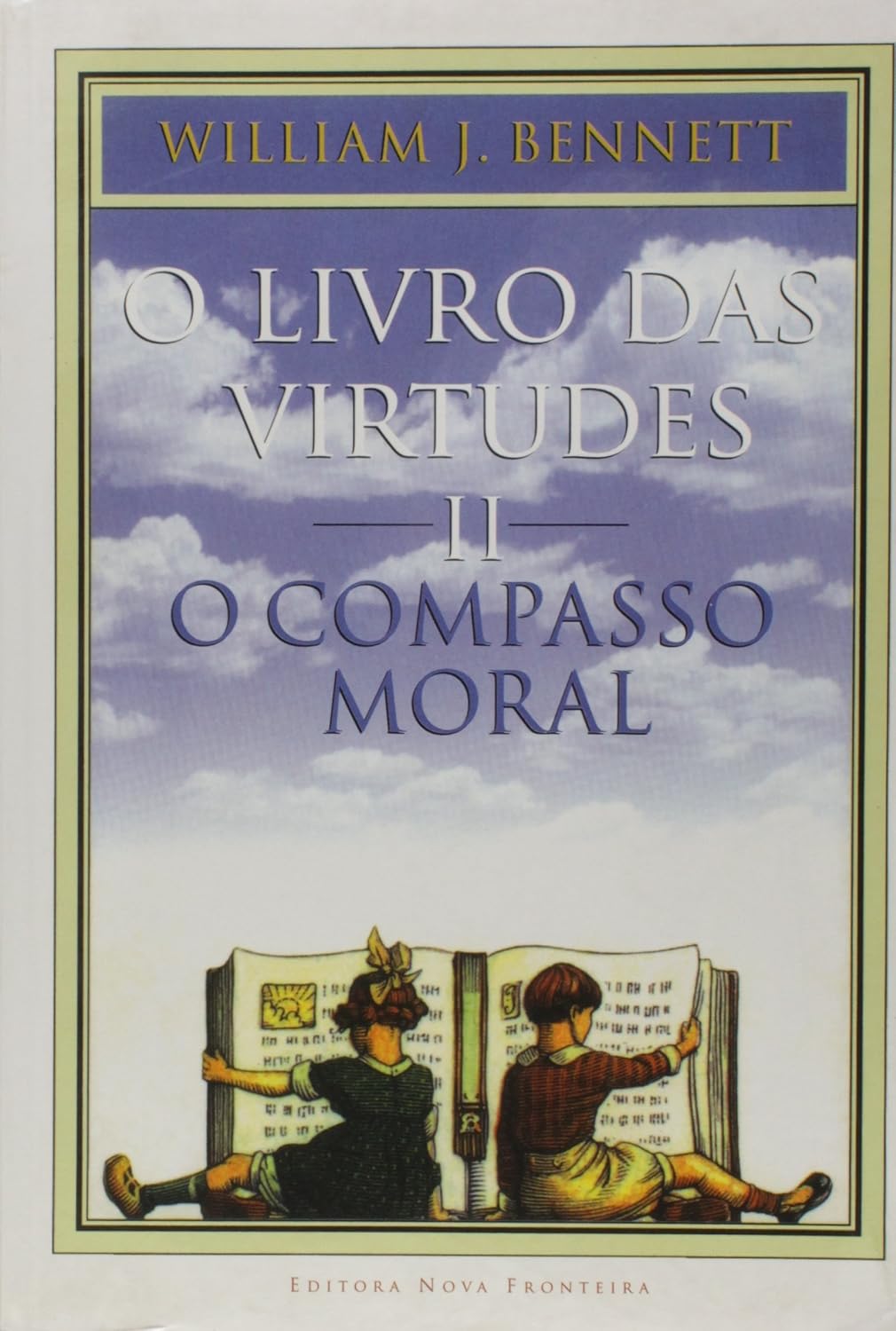ler totalmente O Livro da Virtude II. O Compasso Moral