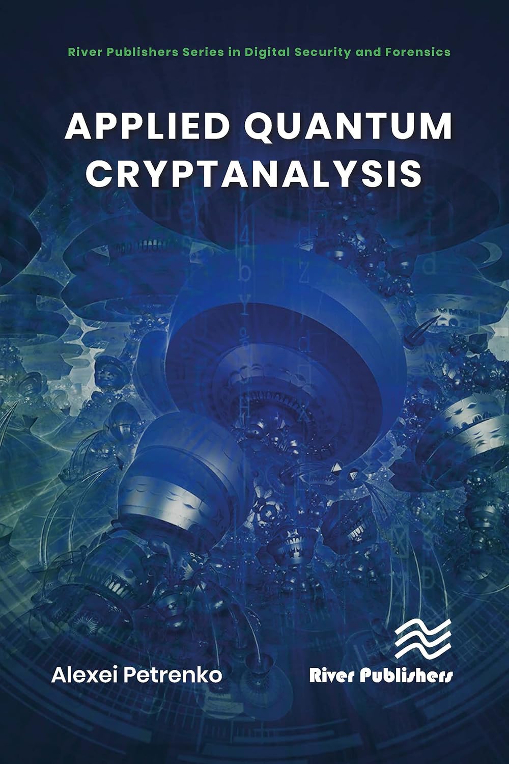 Applied Quantum Cryptanalysis (English Edition) baixar o livro de graça