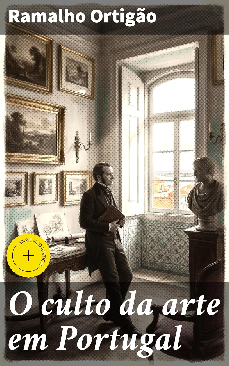 capítulo por capítulo baixar O culto da arte em Portugal: Edição enriquecida. Explorando a arte e cultura em Portugal no século XIX