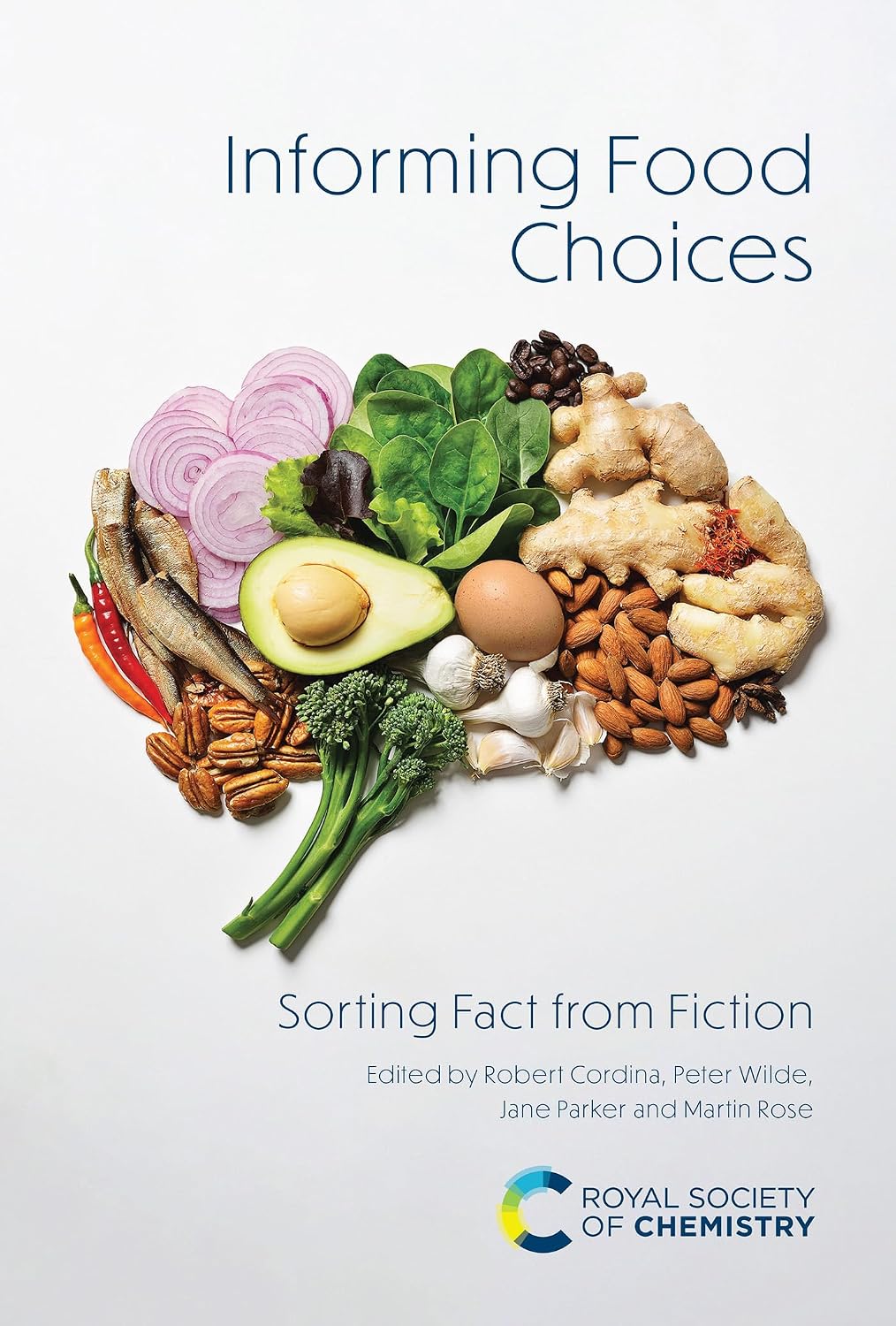 Informing Food Choices: Sorting Fact from Fiction (English Edition)