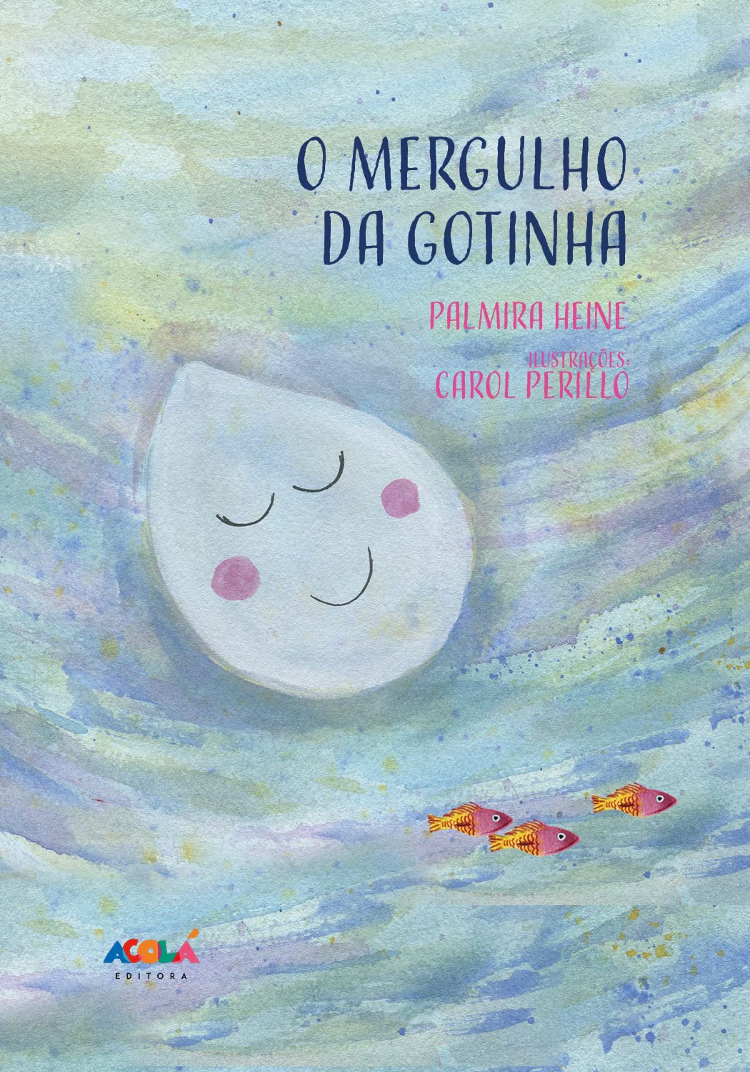 O Mergulho da Gotinha (coletivoacola23) baixar o livro de graça